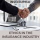 Ethics In The Insurance Industry For Public Adjusters (INSCE029Fl8)